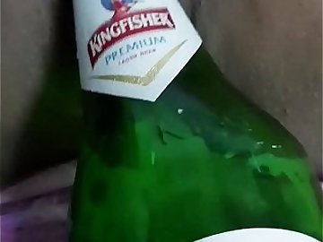 Fisting my desi wife pussy with beer bottle